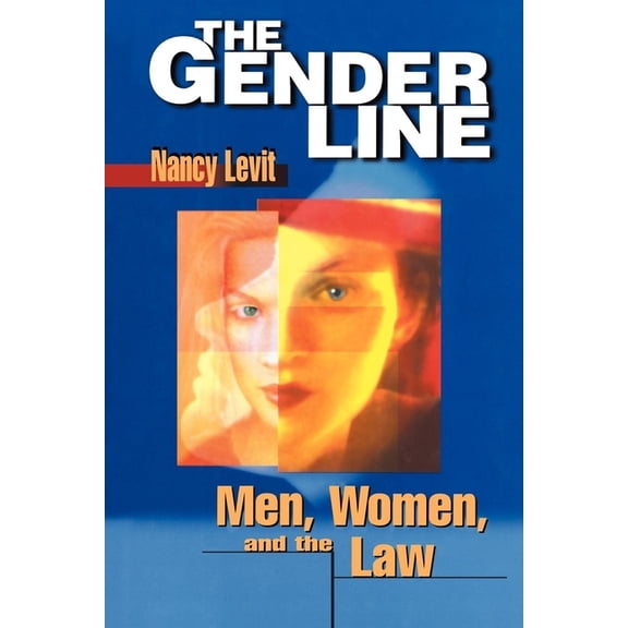 Critical America The Gender Line, Book 78, (Paperback)