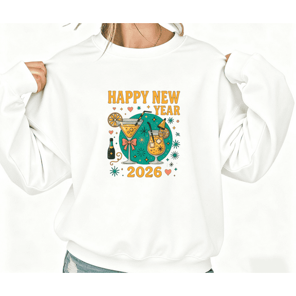 Happy New Year 2026 Print Sweatshirt Graphic Sweatshirt White S-3XL Holiday Tops
