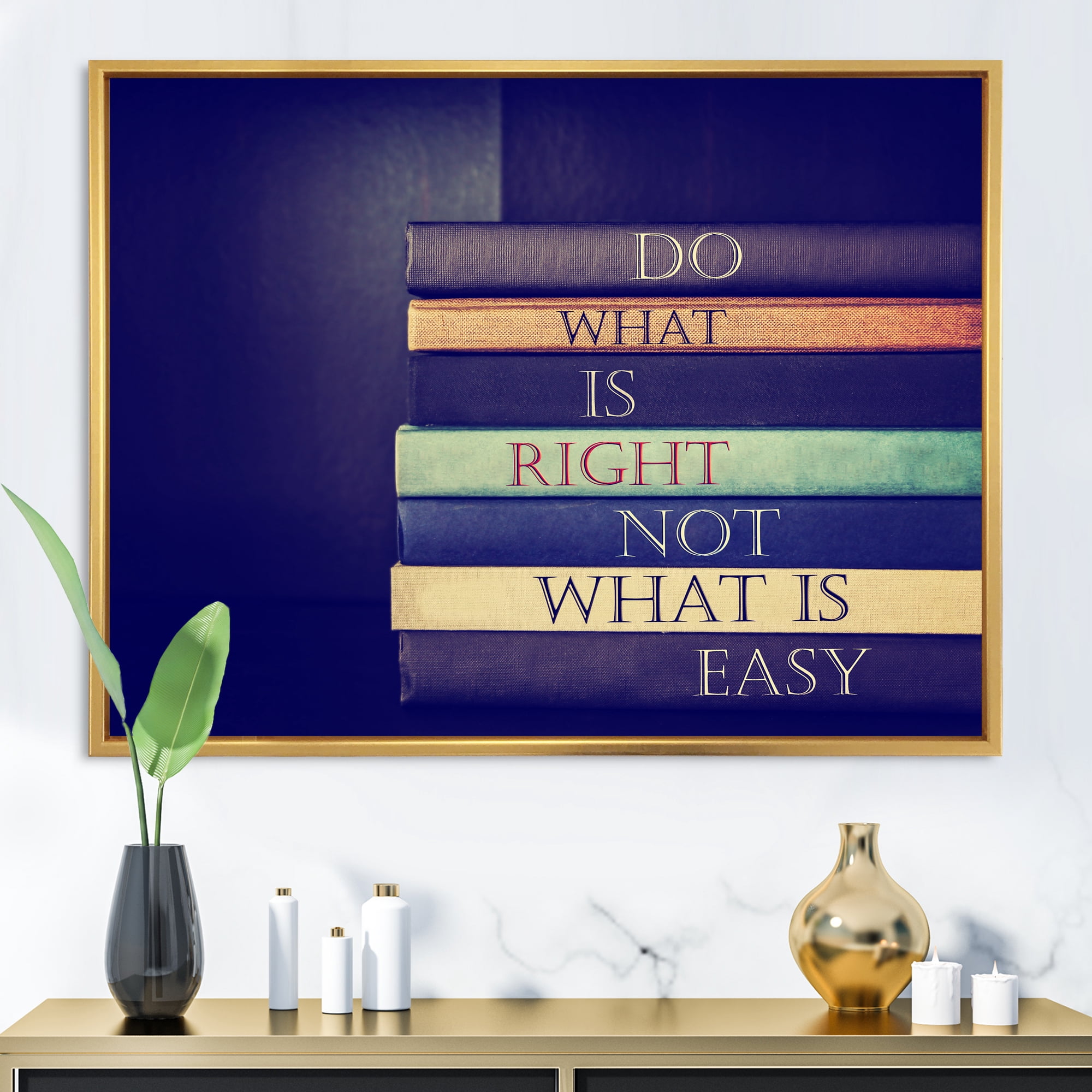 Designart 'Do What Is Right Not What Is Easy On Books' Traditional Framed Canvas Wall Art Print