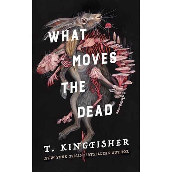 Pre-Owned What Moves the Dead Hardcover