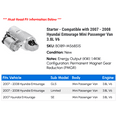 thumbnail image 2 of Starter - Compatible with 2007 - 2008 Hyundai Entourage Mini Passenger Van 3.8L V6, 2 of 2
