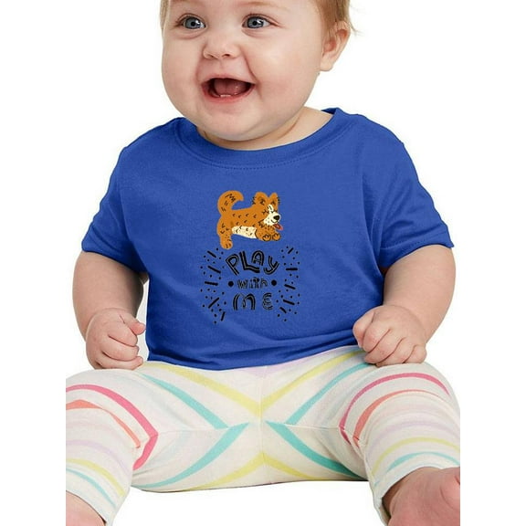 Play With Me Happy Corgi T-Shirt Infant -Image by Shutterstock, 6 Months