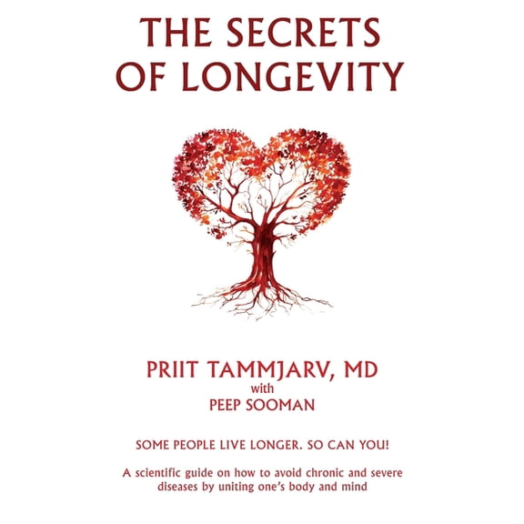 The Secrets of Longevity (Paperback)