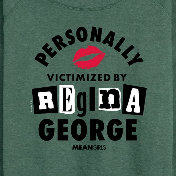 Mean Girls - Personally Victimized Regina George - Women's Lightweight French Terry Long Sleeve Shirt