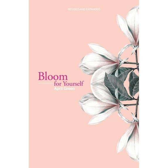 Pre-Owned Bloom for Yourself (Paperback) 1527216756 9781527216754