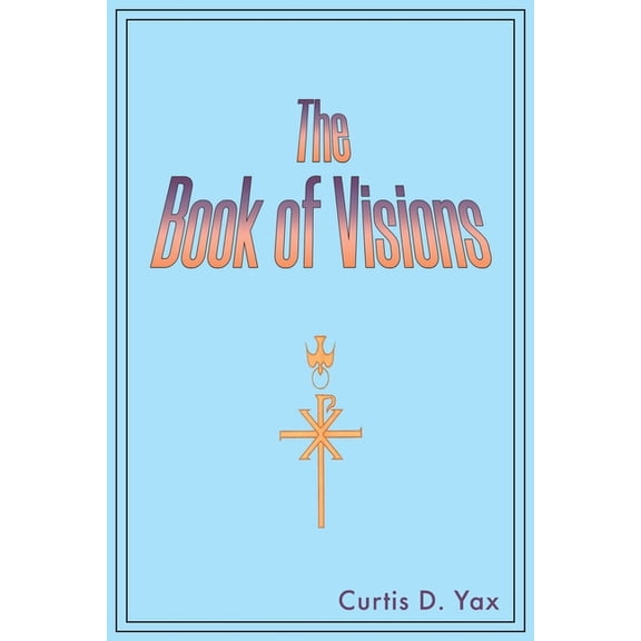 The Book of Visions (Paperback)