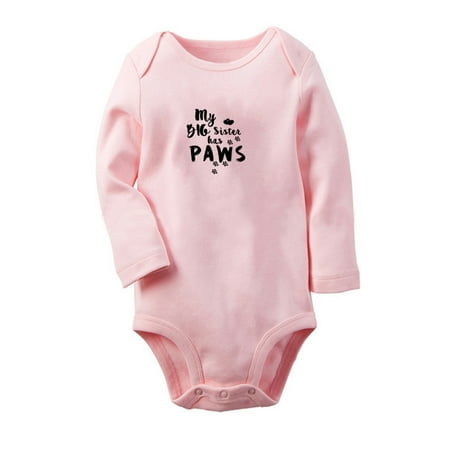 

MY BIG SISTER HAS PAWS Funny Rompers Newborn Baby Unisex Bodysuits Infant Jumpsuits Toddler 0-12 Months Kids Long Sleeves Oufits (Pink 6-12 Months)