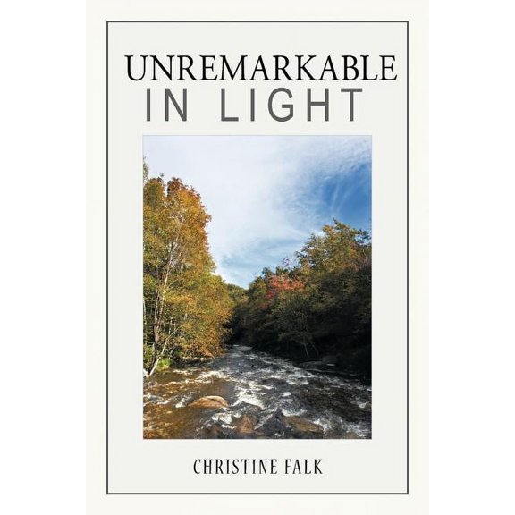 Unremarkable in Light