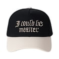 thumbnail image 2 of Gothic font I COULD BE A MEANER Letter Embroidered Color Block Trucker Hat Unisex Adjustable Cotton Breathable Fashion Cap for Travel Daily Wear, 2 of 11