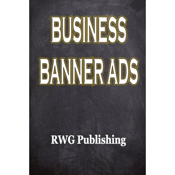 Business Banner Ads, (Paperback)