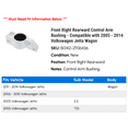 thumbnail image 2 of Front Right Rearward Control Arm Bushing - Compatible with 2005 - 2014 Volkswagen Jetta Wagon 2006 2007 2008 2009 2010 2011 2012 2013, 2 of 2