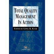 Total Quality Management in Action, (Paperback)
