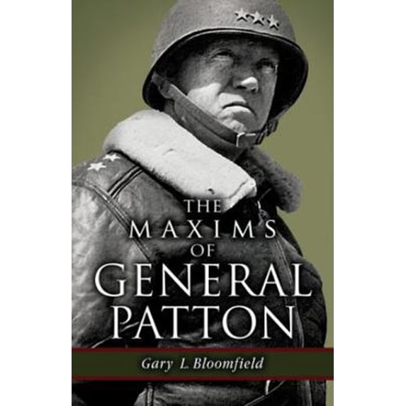 Pre-Owned The Maxims of General Patton (Paperback) 1455617245 9781455617241