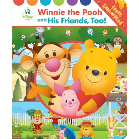 Disney Baby - Winnie the Pooh and His Friends, Too! First Look and Find - Pi Kids (Board (Winnie The Pooh First Best Friend)