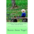 thumbnail image 1 of Pre-Owned 31 Days to a Simple Life The Amish Way (Paperback) 069271071X 9780692710715, 1 of 1