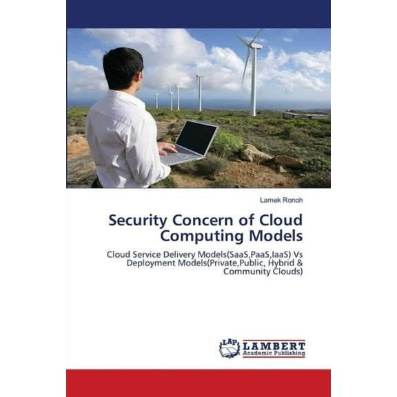 Security Concern of Cloud Computing Models (Paperback)