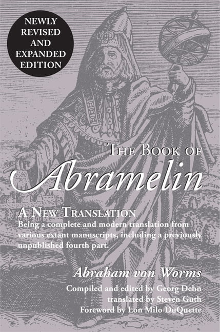 The Book of Abramelin Revised and Expanded A New Translation 
