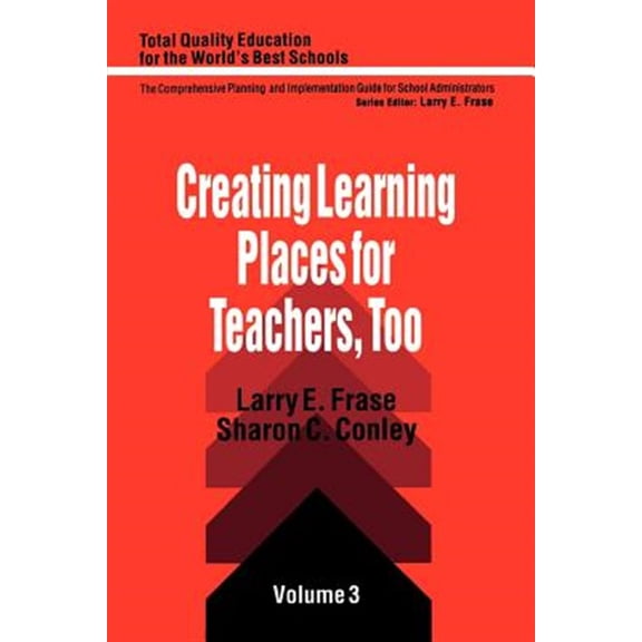 Pre-Owned Total Quality Education for the World: Creating Learning Places for Teachers, Too (Paperback)