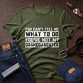 thumbnail image 4 of Jollimate You Can't Tell Me What To Do Shirt, Funny Grandpa T-Shirt, New Grandpa Gift, Gift For Dad, 4 of 6