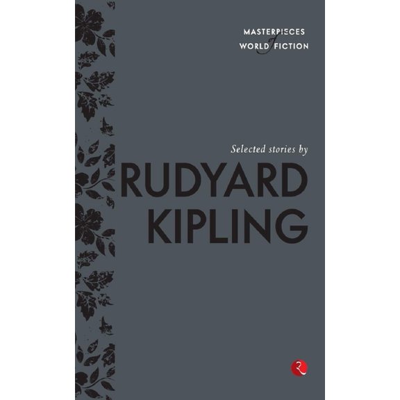 Selected Stories by Rudyard Kipling, (Paperback)