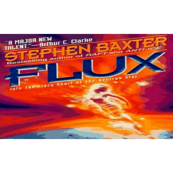 Pre-Owned Flux (Mass Market Paperback) 0061008370 9780061008375