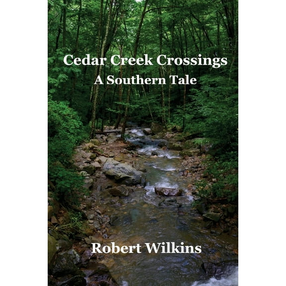 Cedar Creek Crossings, (Paperback)