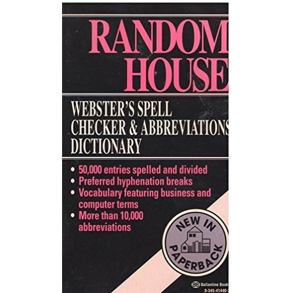 Pre-Owned Random House Webster's Spell Checker & Abbreviations Dictionary (Unknown) 0345414403 9780345414403
