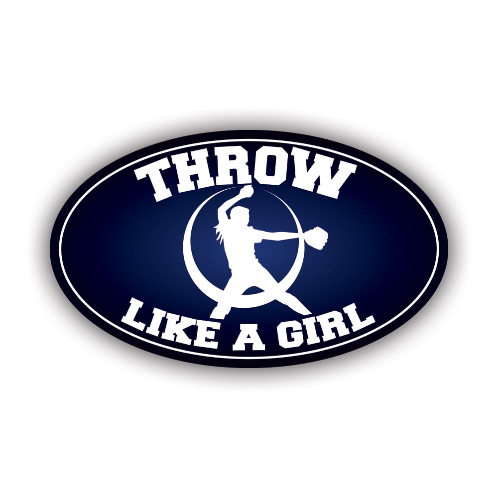 Oval Throw Like a Girl Sticker Decal Self Adhesive Vinyl