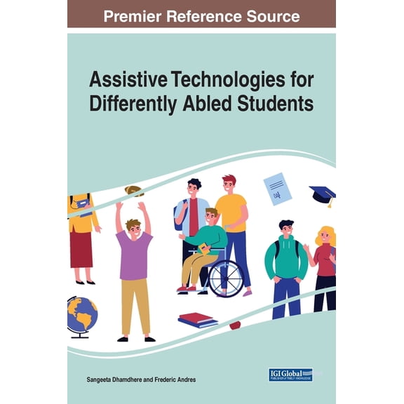 Assistive Technologies for Differently Abled Students, (Hardcover)