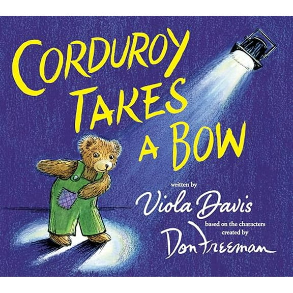 Pre-Owned Corduroy Takes a Bow (Hardcover) 0425291472 9780425291474
