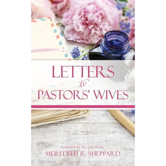 Letters to Pastors' Wives, (Paperback)