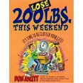 thumbnail image 1 of Pre-Owned Lose 200 Lbs This Weekend: It's Time to Declutter Your Life (Paperback) 0937750239 9780937750230, 1 of 1