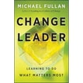 thumbnail image 1 of Change Leader, Michael Fullan Couverture Rigide, 1 of 1