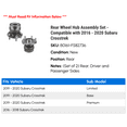 thumbnail image 2 of Rear Wheel Hub Assembly Set - Compatible with 2016 - 2020 Subaru Crosstrek 2017 2018 2019, 2 of 2