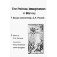 thumbnail image 1 of Pre-Owned The Political Imagination in History: Essays concerning J.G.A. Pocock (Hardcover) 1934084026 9781934084021, 1 of 1