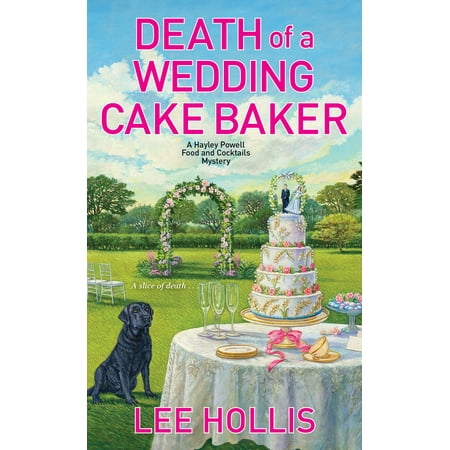 Death of a Wedding Cake Baker (The Next Best Baker)
