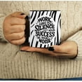 thumbnail image 5 of Inkdotpot Work Hard In Silence Let Your Success Be Your Noise 11 Oz Ceramic Coffee Mug Positive Quotes Employee Boss Coworkers Birthday GIft-Black, 5 of 6