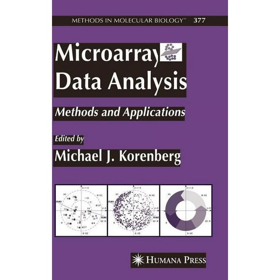 Methods in Molecular Biology Microarray Data Analysis: Methods and Applications, Book 377, (Hardcover)