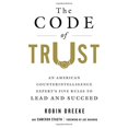 thumbnail image 1 of Le Code de Confiance: les Cinq Règles d'Un Expert Américain du contre-Espionnage pour Diriger et Réussir, 1 of 3