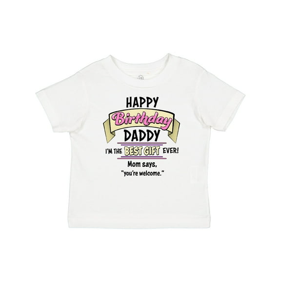 Inktastic Happy Birthday, Daddy Best Ever in Pink Boys or Girls Baby T-Shirt