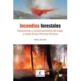 thumbnail image 1 of Incendios forestales. Experiencias y comportamiento del fue, 1 of 2