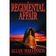 thumbnail image 1 of Pre-Owned A Regimental Affair (Matthew Hervey, Book 3), 9780553380453, 0553380451, Paperback,, 1 of 1