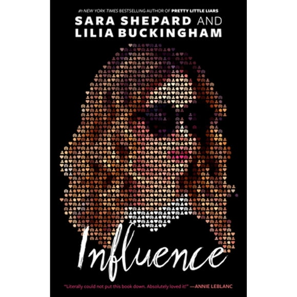 Pre-Owned Influence (Hardcover 9780593121535) by Sara Shepard, Lilia Buckingham