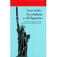 thumbnail image 1 of LA CONDENA EL FOGONERO ACANTILADO FRANZ KAFKA, 1 of 1