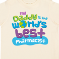 thumbnail image 4 of Inktastic My Daddy is the World’s Best Pharmacist Boys or Girls Toddler T-Shirt, 4 of 5