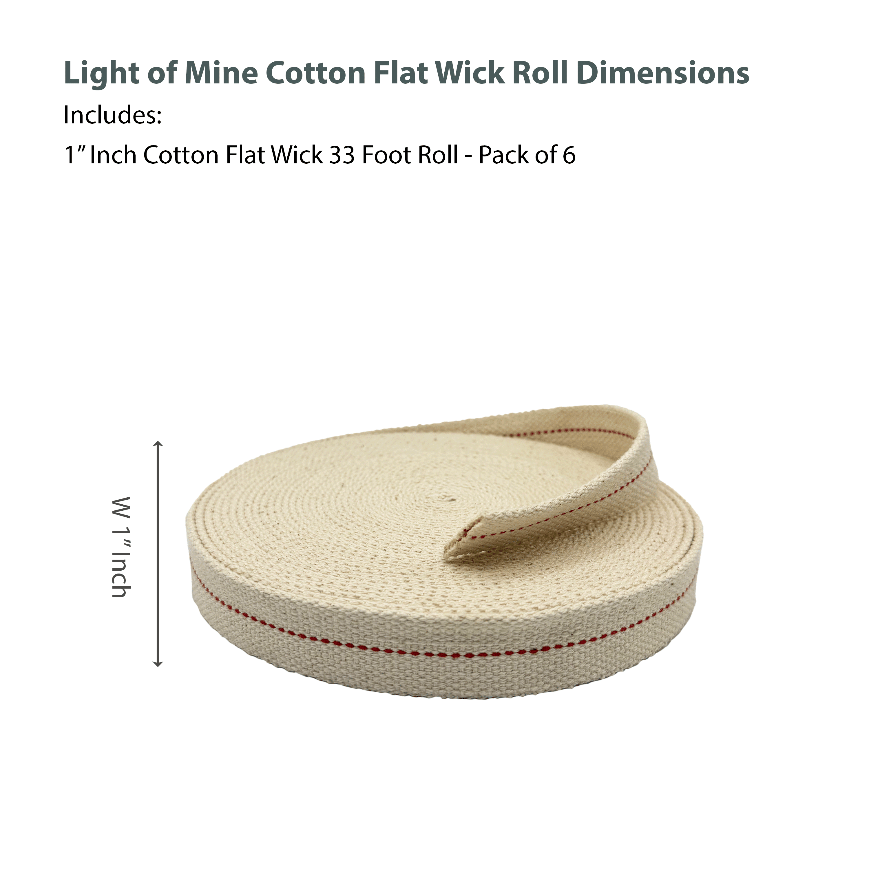 Light Of Mine 1" Inch 100% Cotton Flat Wick 33 Foot Roll for Paraffin Oil or Kerosene Based Lanterns and Oil Lamps with Genuine Red Stitch - Pack 6