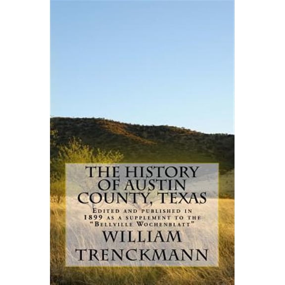 Pre-Owned History of Austin County, Texas