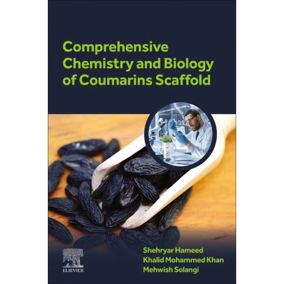 Comprehensive Chemistry and Biology of Coumarins Scaffold, (Paperback)