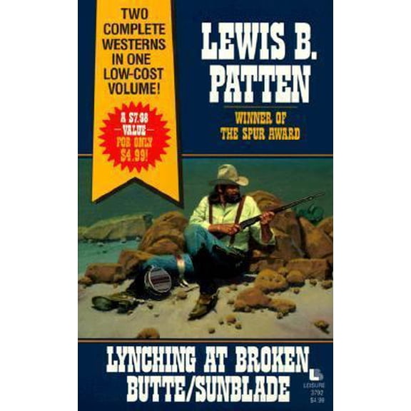 Pre-Owned Lynching at Broken Butte / Sunblade (Paperback) 0843937920 9780843937923