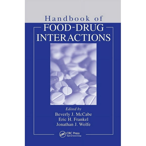 Nutrition Assessment Handbook of Food-Drug Interactions, (Hardcover)